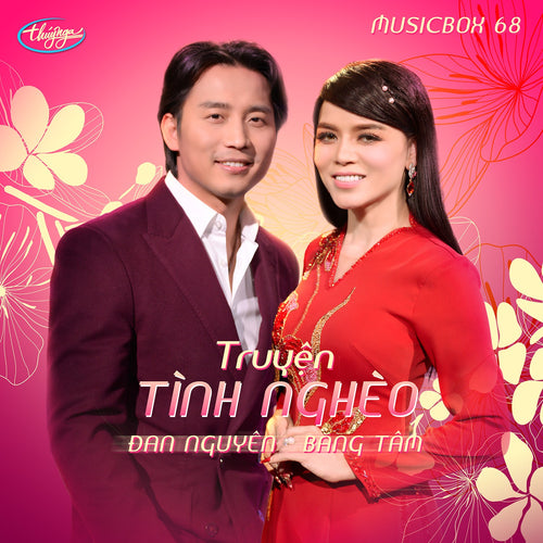 MUSICBOX #68 - TRUYỆN TÌNH NGHÈO