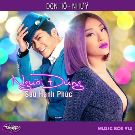 Musicbox 14 - Người Đứng Sau Hạnh Phúc