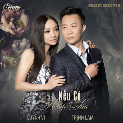 Musicbox 20 - Nếu Có Kiếp Sau