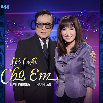 Musicbox 44 - Lời Cuối Cho Em