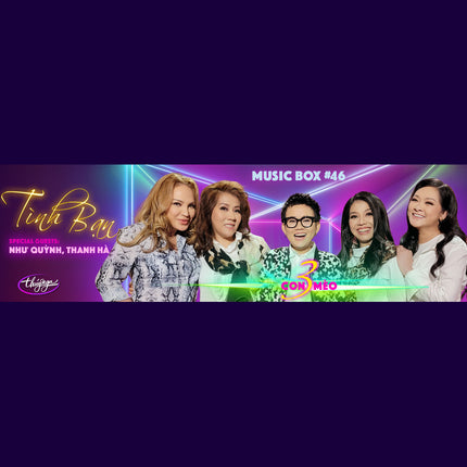 Musicbox 46 - Tình Bạn