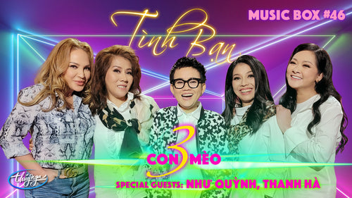Musicbox 46 - Tình Bạn