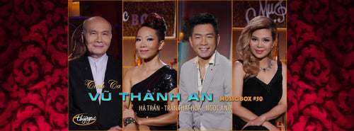 Music Box 50 - Tình Ca Vũ Thành An