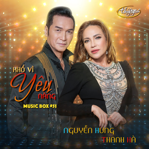 Musicbox 51 - Khổ Vì Yêu Nàng