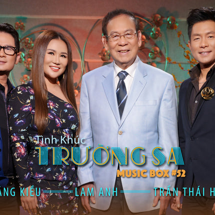 Musicbox 52 - Tình Khúc Trường Sa