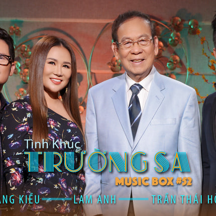 Musicbox 52 - Tình Khúc Trường Sa