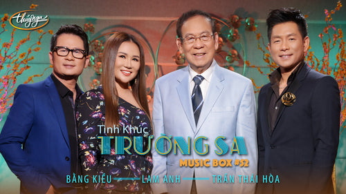 Musicbox 52 - Tình Khúc Trường Sa