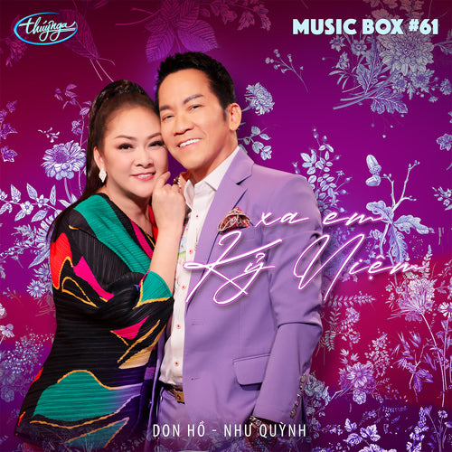 Musicbox #61 - XA EM KỶ NIỆM