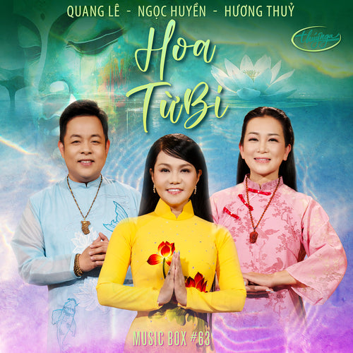 Musicbox #63 - HOA TỪ BI
