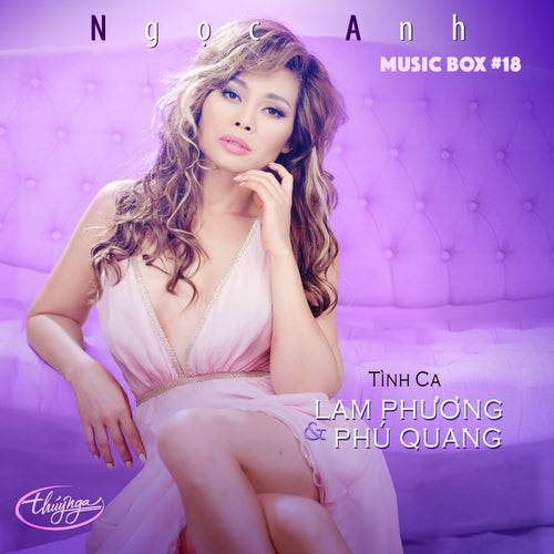 Musicbox 18 - Tình Ca Lam Phương & Phú Quang