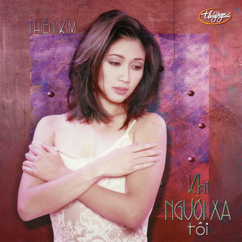 TNCD161 - Khi Người Xa Tôi