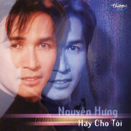 TNCD197 - Hãy Cho Tôi